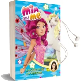 Descargar AudioLibro Mia & me 5:La Cueva de la Verdad de Varios Autores año 2015