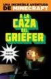 AudioLibro Minecraft: A la Caza del Griefer de Stephen O Brien