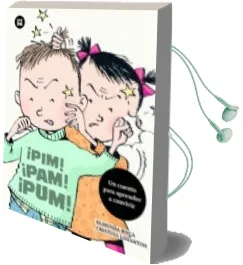 Descargar AudioLibro ¡Pim!¡Pam!¡Pum! de Elisenda Roca año 2015