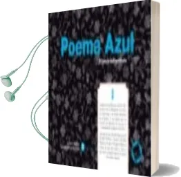 Descargar AudioLibro Poema Azul : El Inicio del Combate de Rafael R. Valcarcel año 2015