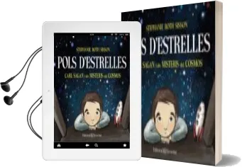 Descargar AudioLibro Pols d Estrelles. Carl Sagan i els Misteris del Cosmos de Stephanie Roth Sisson año 2015