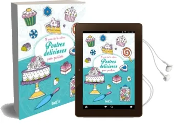 Descargar AudioLibro Postres Delicioses (el Pais de la Calma) de Varios Autores año 2015