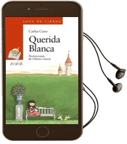 Descargar AudioLibro Querida Blanca de Carles Cano año 2015
