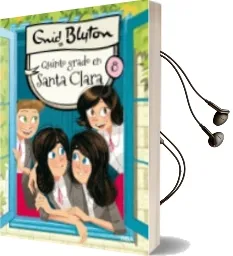 Descargar AudioLibro Quinto Grado en Santa Clara de Enid Blyton año 2015