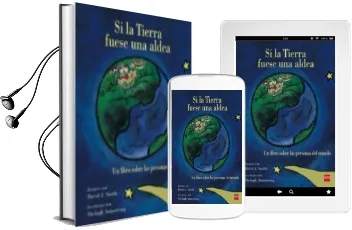 Descargar AudioLibro Si la Tierra Fuese una Aldea: Un Libro Sobre las Personas del Mundo de David. J. Smith año 2015