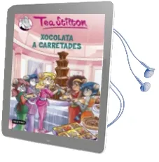 Descargar AudioLibro Tea Stilton 19: Xocolata a Carretades de Tea Stilton año 2015