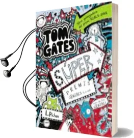 Descargar AudioLibro Tom Gates: Super Premis Genials de Liz Pichon año 2015