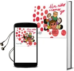 Descargar AudioLibro Un Niño Como yo de Luisa Lobao Moniz año 2015