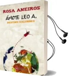 Descargar AudioLibro Amote leo a. de Rosa Aneiros año 2015