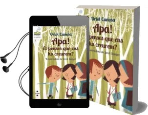 Descargar AudioLibro Apa! et Penses que ens ho Creurem? de Oriol Canosa Masllorens año 2015