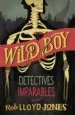 AudioLibro Detectives Imparables (Wild boy 2) de Rob Lloyd Jones