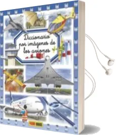 Descargar AudioLibro Diccionario por Imagenes de Aviones de Philippe Simon año 2015