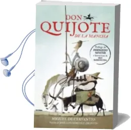 Descargar AudioLibro Don Quijote de la Mancha (Alfaguara Clasicos) de Jose L. Gimenez Frotin año 2015