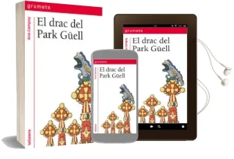 Descargar AudioLibro El Drac del Park Güell de Ana Campoy año 2015