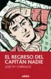 AudioLibro El Regreso del Capitan Nadie de Jose Maria Carrasco