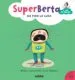 AudioLibro Emociones 4. Superberta y los Primos: Me Pido la Luna de Marisa Lopez Soria