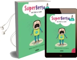 Descargar AudioLibro Emociones 4. Superberta y los Primos: Me Pido la Luna de Marisa Lopez Soria año 2015