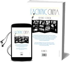 Descargar AudioLibro Excentric Cinema de Beatrice Coron año 2015