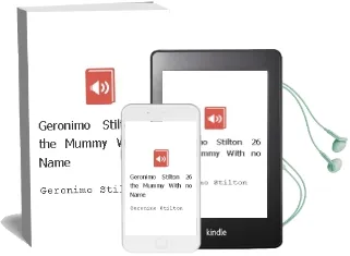 Descargar AudioLibro Geronimo Stilton 26: The Mummy With no Name de Geronimo Stilton año 2015