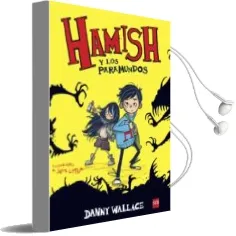 Descargar AudioLibro Hamish y los Paramundos de Danny Wallace año 2015