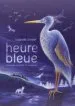 AudioLibro Heure Bleue de Isabelle Simler