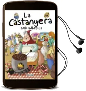 Descargar AudioLibro La Castanyera amb Adhesius de Monica Abad año 2015