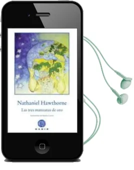 Descargar AudioLibro Las Tres Manzanas de oro de Nathaniel Hawthorne año 2015