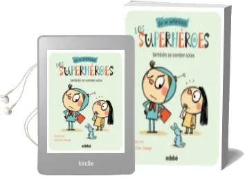 Descargar AudioLibro Los Superheroes Tambien se Sienten Solos de Isaura Lee año 2015