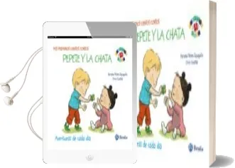 Descargar AudioLibro Mis Primeros Cuentos Cortos: Pepete y la Chata de Vanesa Perez Sauquillo año 2015