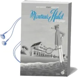 Descargar AudioLibro Monsieur Hulot a la Plage de David Merveille año 2015