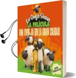 Descargar AudioLibro Oveja Shaun. una Oveja en la Gran Ciudad de Varios Autores año 2015