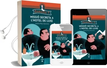Descargar AudioLibro (Pe) Missió Secreta a l Hotel de Luxe de Amelia Mora Sanroma año 2015