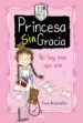 AudioLibro Princesa sin Gracia 1: No hay mas que una de Lou Kuenzler