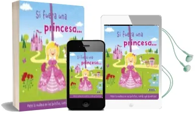 Descargar AudioLibro Si Fuera una Princesa (de Mayor Quiero Ser) de Varios Autores año 2015
