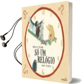 Descargar AudioLibro So um Relogio de Roberto Aliaga Sanchez año 2015