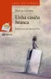 AudioLibro Unha Casiña Branca de Marcos Calveiro
