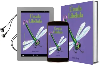 Descargar AudioLibro Ursula Libelula (Bichitos Curiosos) de Antoon Krings año 2015
