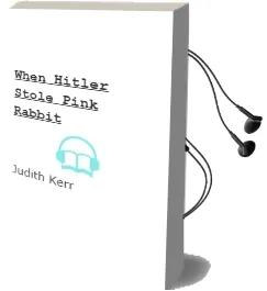 Descargar AudioLibro When Hitler Stole Pink Rabbit de Judith Kerr año 2015