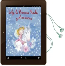 Descargar AudioLibro Y el Unicornio (Lily la Princesa Hada) de Varios Autores año 2015