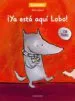 AudioLibro ¡Ya Esta Aqui el Lobo! de Emile Jadoul