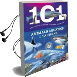 Descargar AudioLibro 101 Coses que Hauries de Saber Sobre els Animals Aquàtics i Taurons de Niko Dominguez año 2015