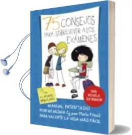 Descargar AudioLibro 75 Consejos para Sobrevivir a los Examenes (75 Consejos 5) de Maria Frisa año 2015