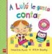 AudioLibro A Lulu le Gusta Contar de Camilla Reid