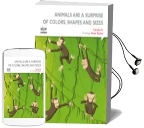 Descargar AudioLibro Animals are Such Surprises all Colors, Shapes and Sizes de Carmen Gil Martinez año 2015