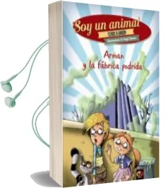 Descargar AudioLibro Arman y la Fábrica Podrida de Lluis Llort año 2015