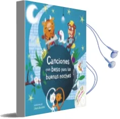 Descargar AudioLibro Canciones con Beso para las Buenas Noches (Incluye cd) de Chiara Buccheri año 2015