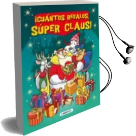 Descargar AudioLibro ¡Cuántos Regalos, Súper Claus! de Varios Autores año 2015