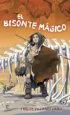 AudioLibro El Bisonte Magico de Carlos Villanes