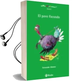 Descargar AudioLibro El Pavo Facundo de Fernando Almena año 2015