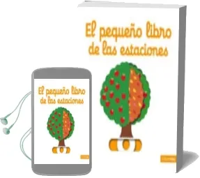 Descargar AudioLibro El Pequeño Libro de las Estaciones de Nathalie Choux año 2015